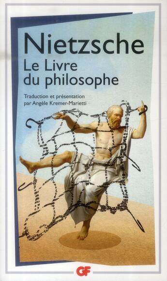 Couverture du livre « Le livre du philosophe » de Friedrich Nietzsche aux éditions Flammarion