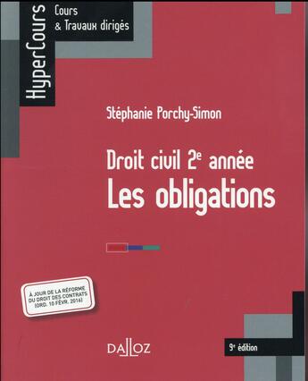 Couverture du livre « Droit civil 2e année ; les obligations (9e édition) » de Porchy-Simon-S aux éditions Dalloz