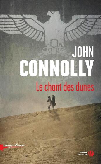 Couverture du livre « Le chant des dunes » de John Connolly aux éditions Presses De La Cite