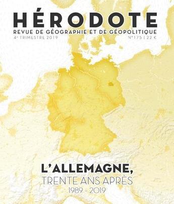 Couverture du livre « H175 : l'allemagne trente ans apres la chute du mur de berlin » de Revue Herodote aux éditions La Decouverte