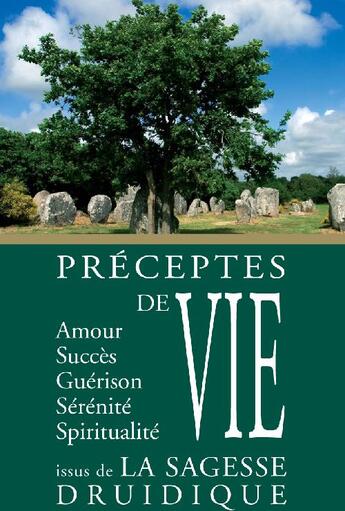 Couverture du livre « Préceptes de vie issus de la sagesse druidique » de Bourre-J.P aux éditions Archipel