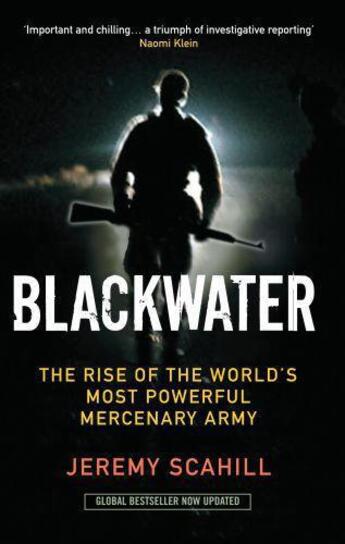 Couverture du livre « Blackwater » de Jeremy Scahill aux éditions Profil Digital