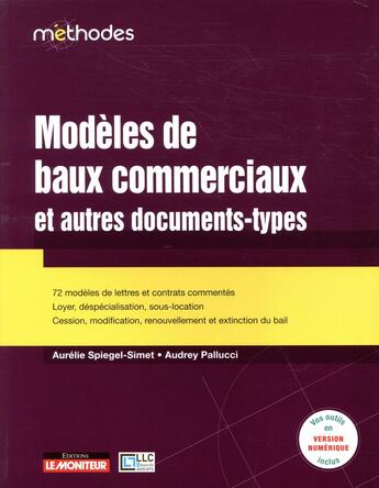 Couverture du livre « Modèles de baux commerciaux et autres documents types » de Audrey Pallucci aux éditions Le Moniteur