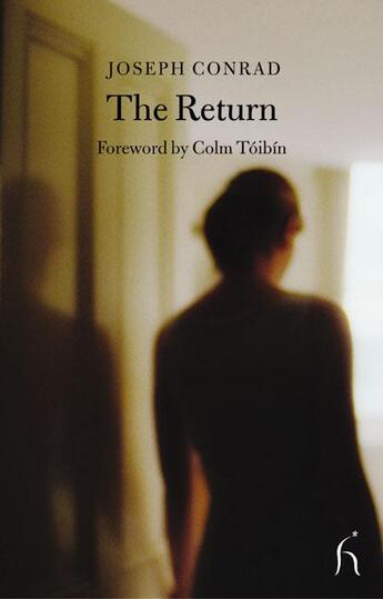 Couverture du livre « THE RETURN » de Joseph Conrad aux éditions Hesperus Press
