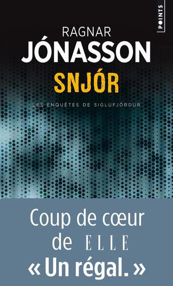 Couverture du livre « Snjor » de Ragnar Jonasson aux éditions Points