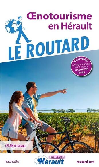 Couverture du livre « Guide du Routard : oenotourisme en Hérault » de Collectif Hachette aux éditions Hachette Tourisme