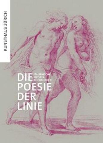 Couverture du livre « Die poesie der linie /allemand » de Zurich Kunsthaus aux éditions Scheidegger