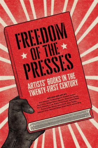Couverture du livre « Freedom of the presses: artists' books in the twenty-first century » de Weber Marshall aux éditions Dap Artbook