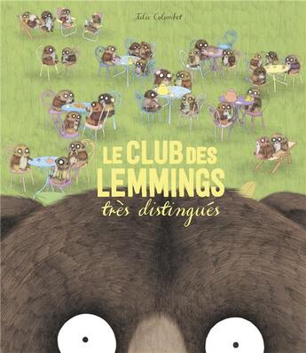 Couverture du livre « Le club des lemmings très distingués » de Julie Colombet aux éditions Casterman