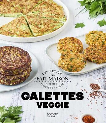 Couverture du livre « Galettes veggie » de Eva Harle aux éditions Hachette Pratique