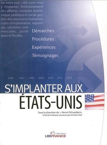 Couverture du livre « S'implanter aux états-unis » de Mission Economique D aux éditions Ubifrance