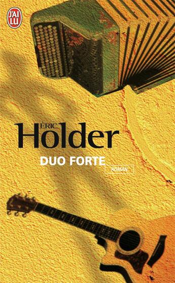 Couverture du livre « Duo forte » de Eric Holder aux éditions J'ai Lu