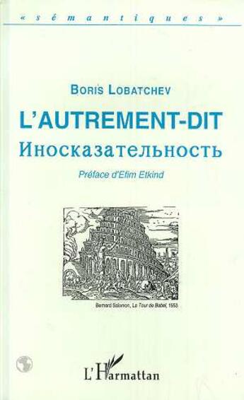 Couverture du livre « L'autrement-dit » de Boris Lobatchev aux éditions L'harmattan