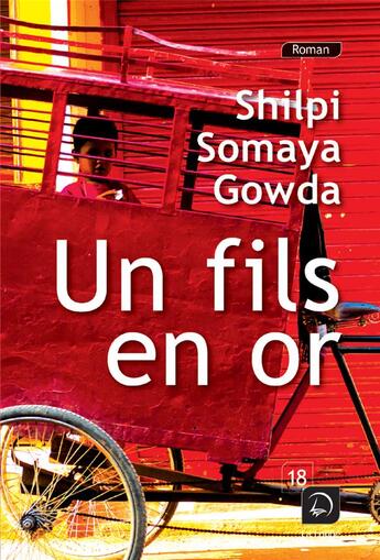 Couverture du livre « Un fils en or t.2 » de Shilpi Somaya Gowda aux éditions Editions De La Loupe