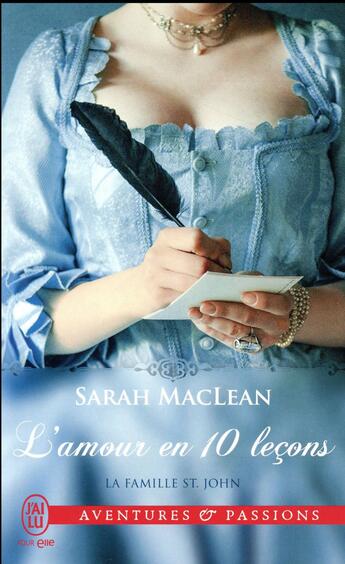 Couverture du livre « La famille St. John ; l'amour en 10 leçons » de Sarah Maclean aux éditions J'ai Lu