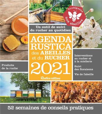 Couverture du livre « Agenda Rustica des abeilles et du rucher (édition 2021) » de Fert aux éditions Rustica