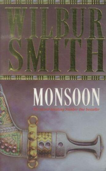 Couverture du livre « MONSOON » de Wilbur Smith aux éditions Pan Books Ltd