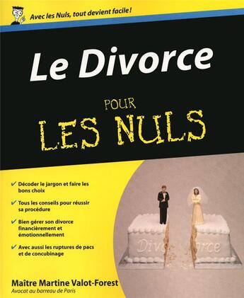 Couverture du livre « Le divorce pour les nuls » de Valot-Forest Martine aux éditions First