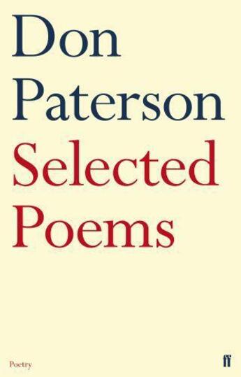 Couverture du livre « Selected Poems » de Paterson Don aux éditions Faber And Faber Digital