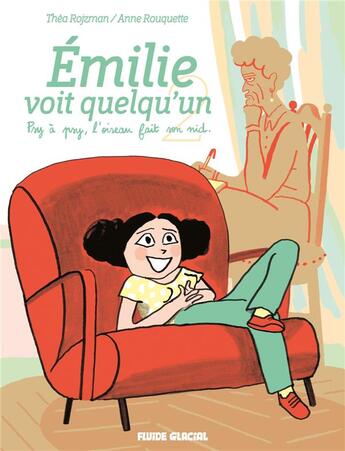 Couverture du livre « Emilie voit quelqu'un Tome 2 » de Rouquette/Rojzman aux éditions Fluide Glacial