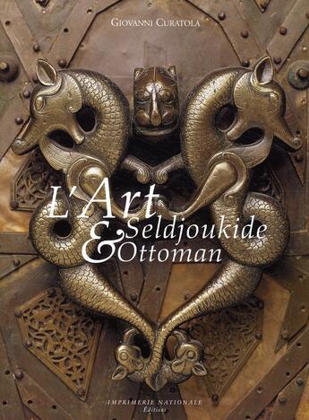 Couverture du livre « L'art seldjoukide et ottoman » de Giovanni Curatola aux éditions Actes Sud