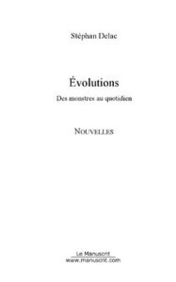 Couverture du livre « Evolutions » de Stephan Delac aux éditions Editions Le Manuscrit