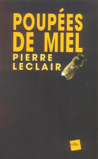Couverture du livre « Poupees De Miel » de Pierre Leclair aux éditions Edite