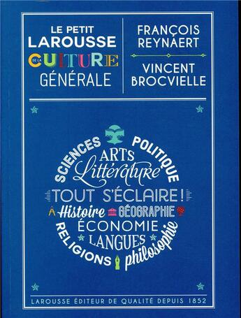 Couverture du livre « Le petit larousse de la culture generale » de Vincent Brocvielle aux éditions Larousse