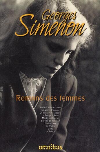Couverture du livre « Romans des femmes » de Georges Simenon aux éditions Omnibus
