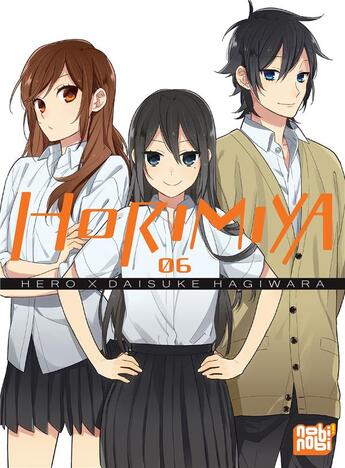 Couverture du livre « Horimiya Tome 6 » de Hero et Daisuke Hagiwara aux éditions Nobi Nobi