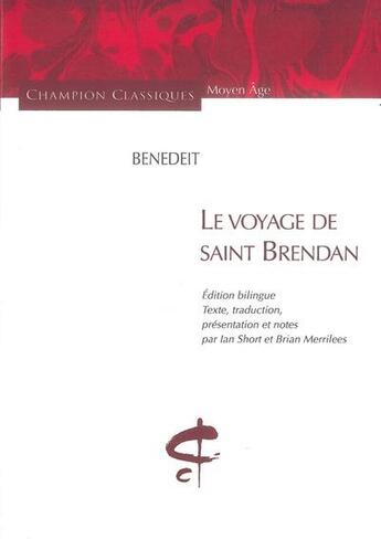 Couverture du livre « Le voyage de saint Brendan » de Benedeit aux éditions Honore Champion