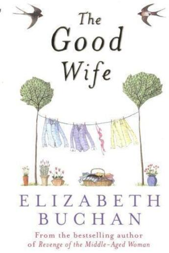Couverture du livre « The good wife » de Elizabeth Buchan aux éditions Adult Pbs