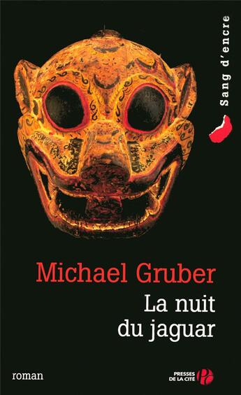 Couverture du livre « La nuit du jaguar » de Michael Gruber aux éditions Presses De La Cite