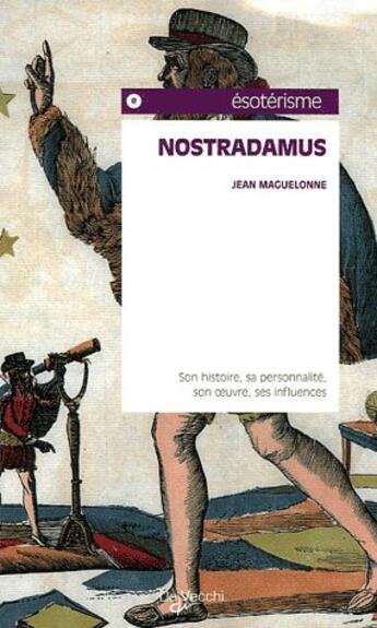 Couverture du livre « Nostradamus » de Jean Maguelonne aux éditions De Vecchi