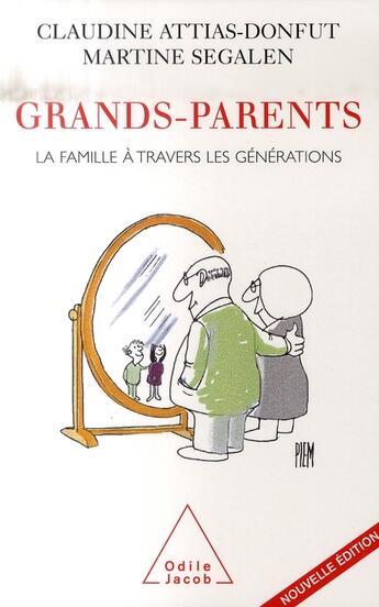 Couverture du livre « Grands-parents » de Attias-Donfut aux éditions Odile Jacob