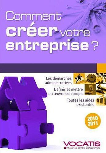 Couverture du livre « Comment créer votre entreprise ? (édition 2010/2011) » de  aux éditions Studyrama