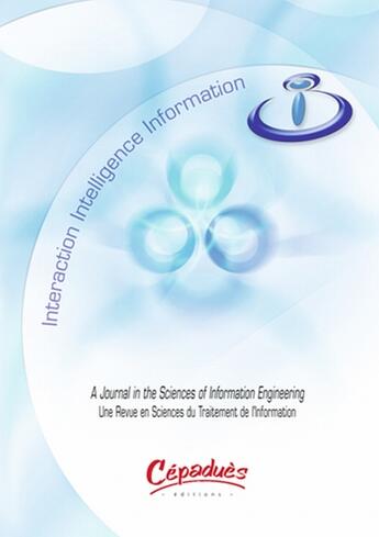Couverture du livre « Interaction, intelligence, information t.9 » de  aux éditions Cepadues