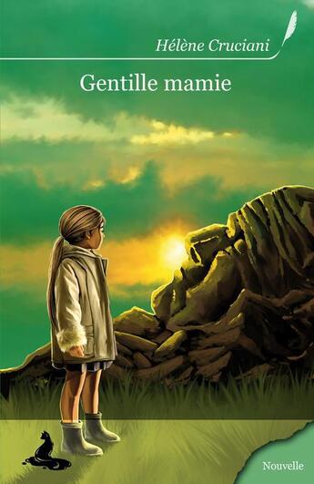 Couverture du livre « Gentille mamie » de Hélène Cruciani aux éditions Griffe D'encre