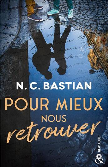 Couverture du livre « Pour mieux nous retrouver » de N. C. Bastian aux éditions Harlequin