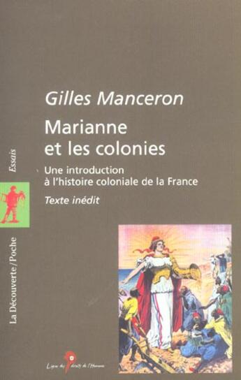 Couverture du livre « Marianne Et Les Colonies » de Gilles Manceron aux éditions La Decouverte