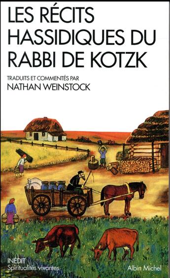 Couverture du livre « Les récits hassidiques du rabbi de Kotzk » de Nathan Weinstock aux éditions Albin Michel