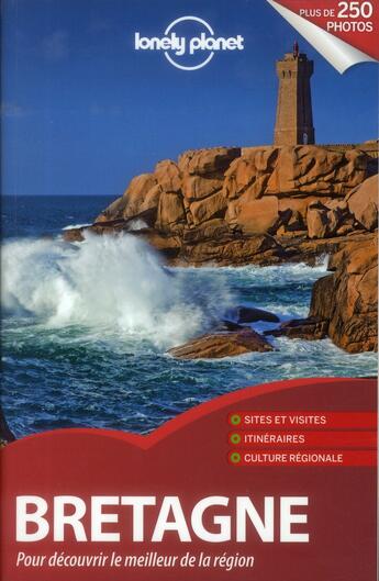 Couverture du livre « L'essentiel de la Bretagne » de Emmanuel Dautant aux éditions Lonely Planet France