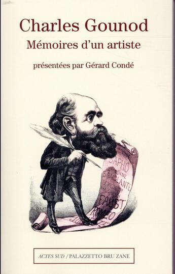 Couverture du livre « Mémoires d'un artiste » de Charles Gounod aux éditions Actes Sud