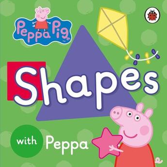 Couverture du livre « PEPPA PIG ; shapes » de  aux éditions Ladybird