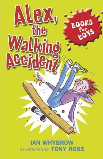 Couverture du livre « 7: Alex, the Walking Accident » de Whybrow Ian aux éditions Epagine