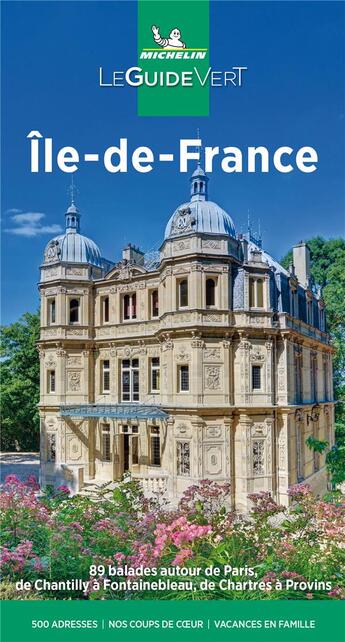 Couverture du livre « Le guide vert : Ile-de-France, escapades à Chartres (édition 2021) » de Collectif Michelin aux éditions Michelin