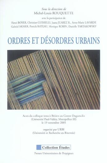 Couverture du livre « Ordres et desordres urbains » de Rouquette Ml aux éditions Pu De Perpignan