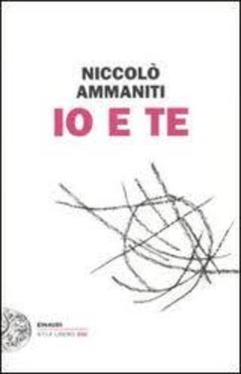 Couverture du livre « Io e te » de Niccolo Ammaniti aux éditions Mondadori