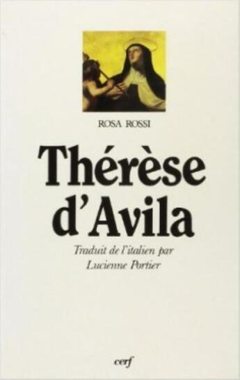 Couverture du livre « Thérèse d'Avila » de Portier Lucienne aux éditions Cerf