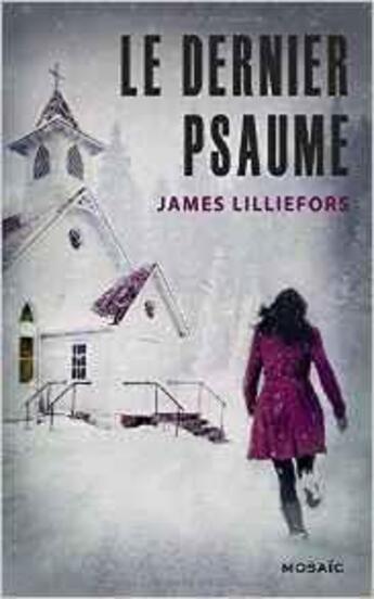 Couverture du livre « Le dernier psaume » de James Lilliefors aux éditions Harpercollins